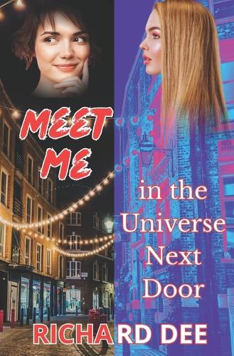 Meet me in the Universe Next Door