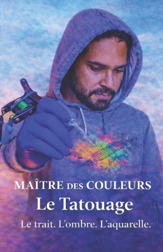 Maître des Couleurs
