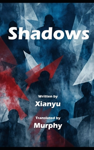 Shadows