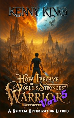 How I Became The World's Strongest Warrior By Using Basic Attacks Volume 5