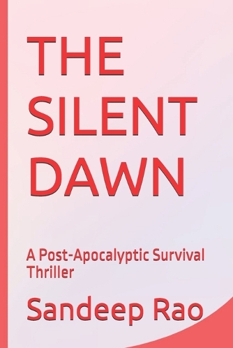 The Silent Dawn