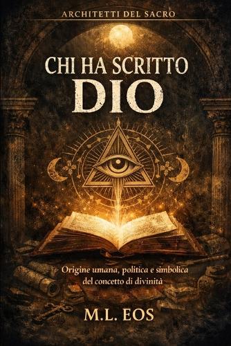 CHI Ha Scritto Dio