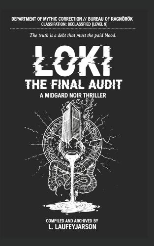 Loki the Final Audit