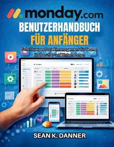 Monday.Com-Benutzerhandbuch Für Anfänger