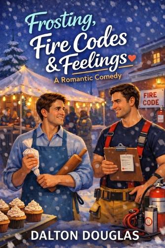 Frosting, Fire Codes & Feelings
