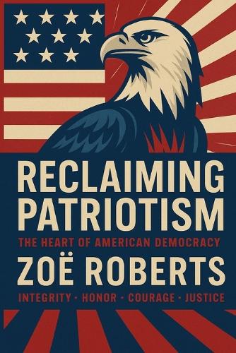 Reclaiming Patriotism