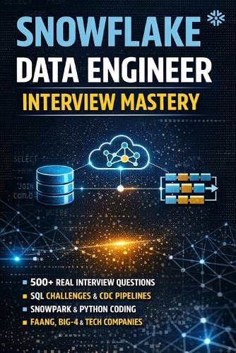 Snowflake Data Engineer Interview Mastery