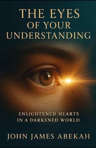 The Eyes of Your Understanding