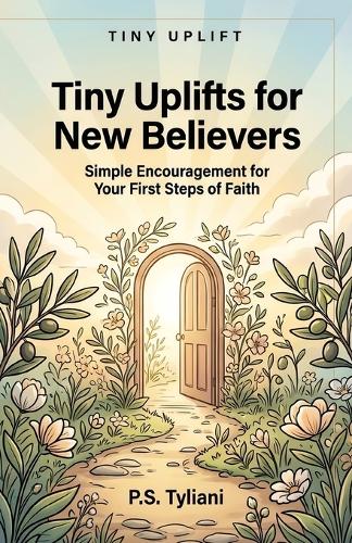 Tiny Uplifts for New Believers