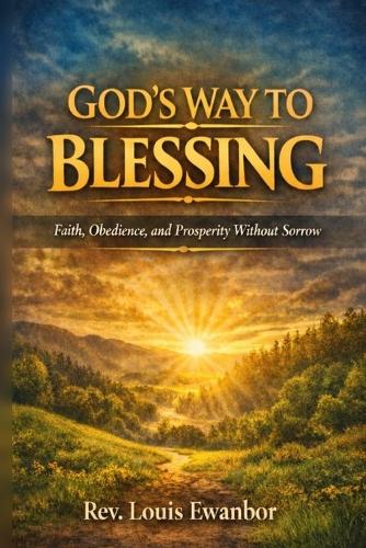 God's Way to Blessing