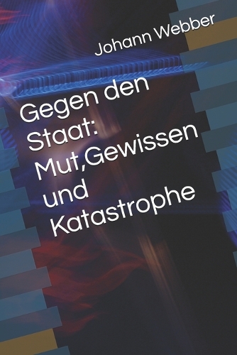 Gegen den Staat