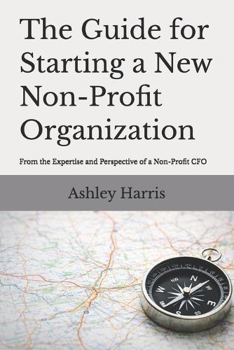 The Guide For Starting A New Non-Profit Organization
