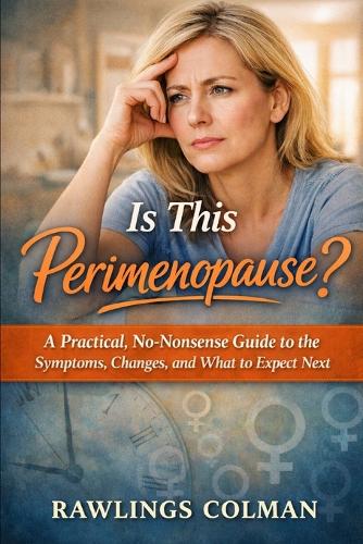 Is This Perimenopause?