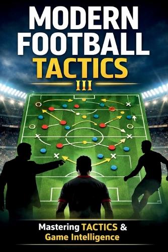 Modern Football Tactics