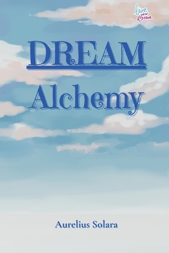 DREAM Alchemy