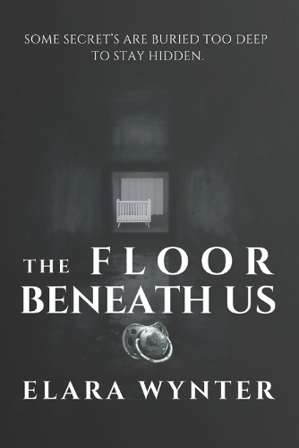 The Floor Beneath Us