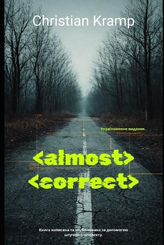 Almost Correct