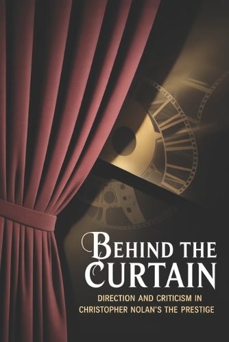 Behind the Curtain
