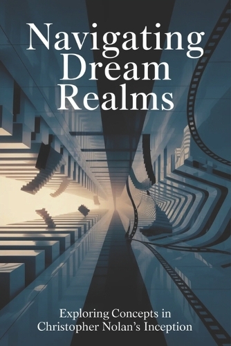 Navigating Dream Realms