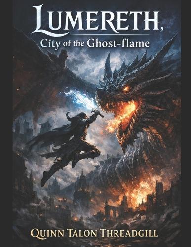 Lumereth, City of the Ghost-flame
