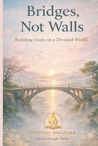 Bridges, Not Walls