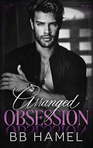 Arranged Obsession