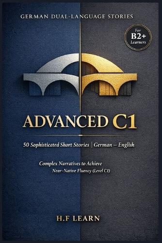 German Dual-Language Stories Advanced C1