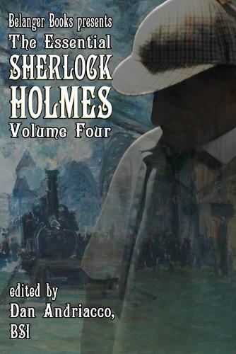 The Essential Sherlock Holmes volume four