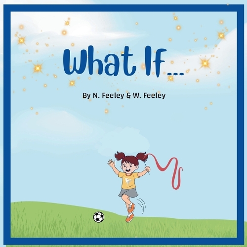 What If... Ryleigh's brave choices