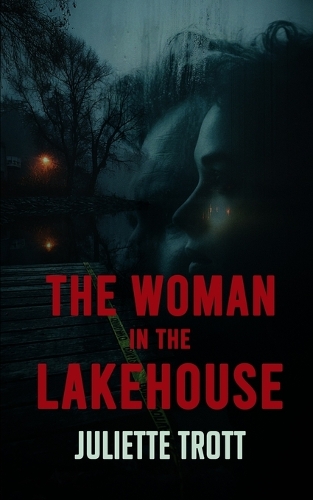 The Woman in the Lakehouse
