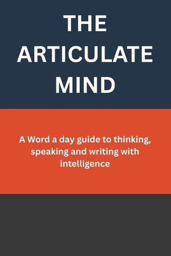 The Articulate Mind