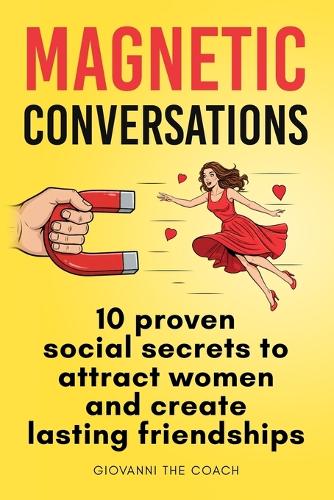 Magnetic Conversations
