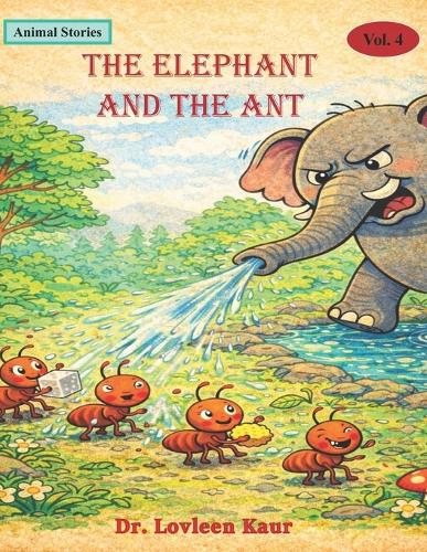The Elephant And The Ant