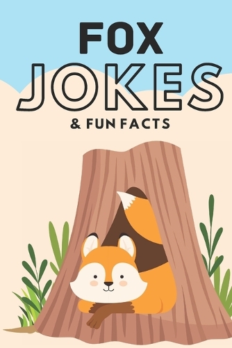 Fox Jokes & Fun Facts