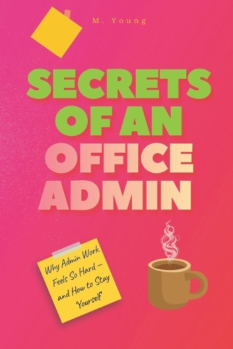 Secrets of an Office Admin