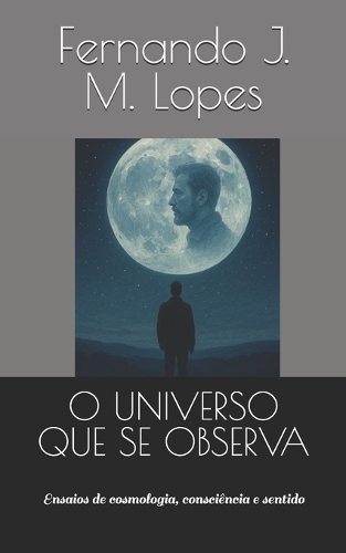 O Universo Que Se Observa