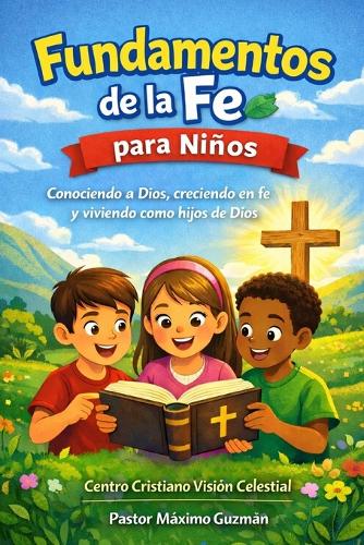 Fundamentos de la Fe Para Niños
