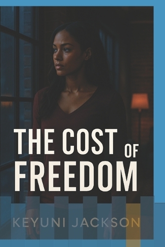 The Cost of Freedom