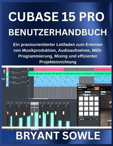 Cubase 15 Pro Benutzerhandbuch