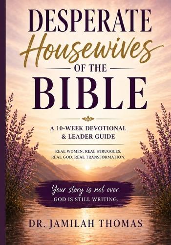 Desperate Housewives of the Bible