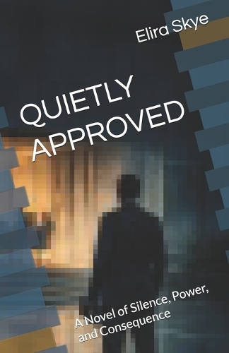 Quietly Approved