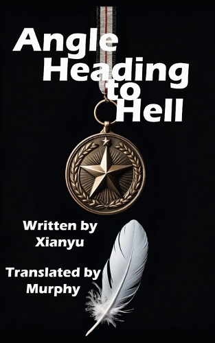 Angel Heading to Hell