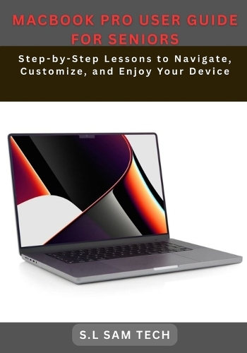 Macbook Pro User Guide for Seniors