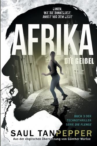 Afrika - Die Geißel