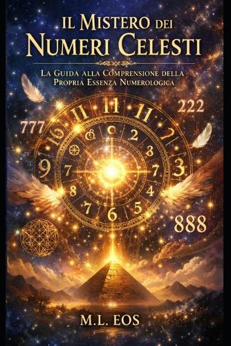 Il Mistero Dei Numeri Celesti