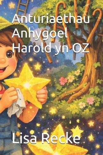 Anturiaethau Anhygoel Harold yn OZ