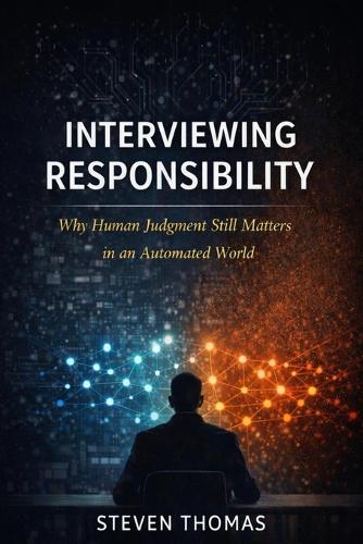 Interviewing Responsibility