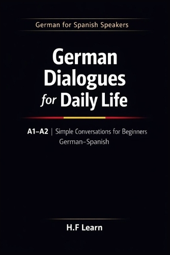 German Dialogues for Daily Life A1-A2