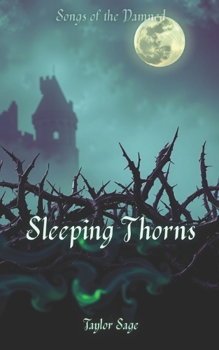 Sleeping Thorns