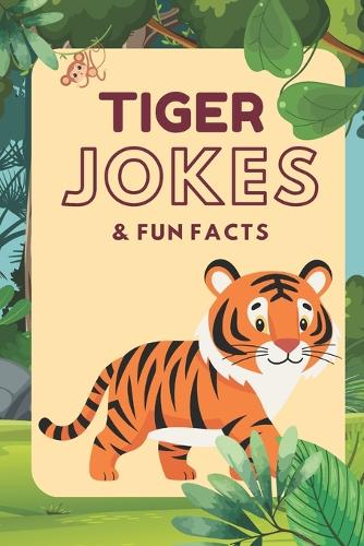 Tiger Jokes & Fun Facts